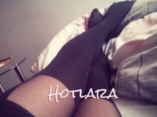 Hotlara