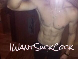 IWantSuckCock