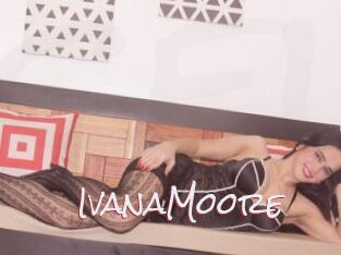 IvanaMoore