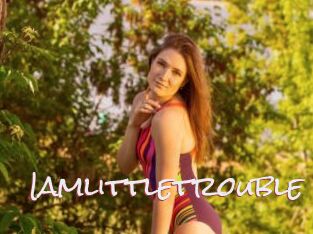 Iamlittletrouble