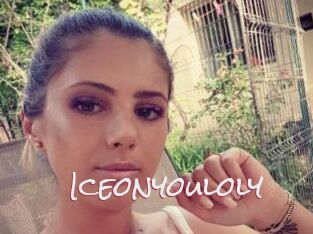 Iceonyouloly