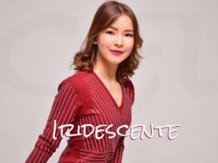 Iridescente