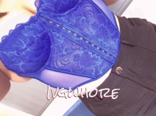 Ivgwhore