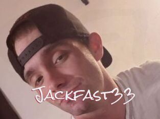 Jackfast33