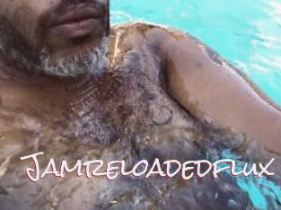 Jamreloadedflux