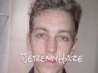 JeremyHaze