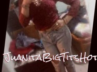 JuanitaBigTitsHot