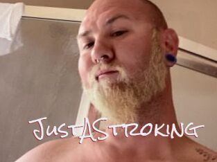 JustAStroking