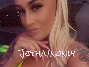 Jjtha1nonly