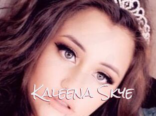 Kaleena_Skye
