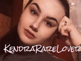 KendraRareLover