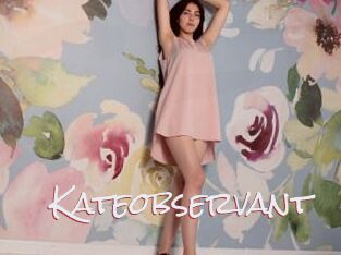 Kateobservant