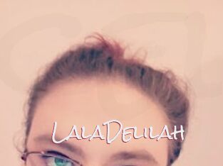 LalaDelilah