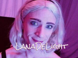 LanaDeLight