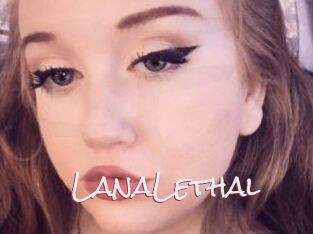 LanaLethal