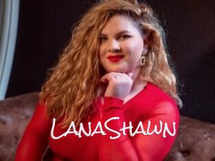 LanaShawn