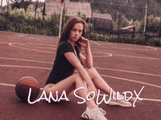 Lana_SoWildX