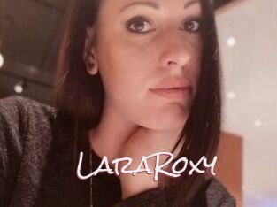 LaraRoxy