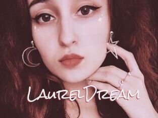 LaurelDream