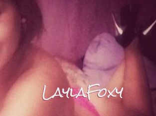 LaylaFoxy