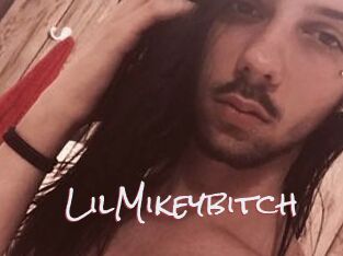 LilMikeybitch
