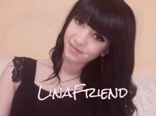 LinaFriend