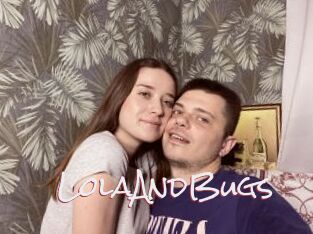 LolaAndBugs
