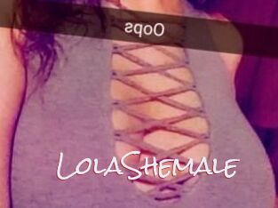 LolaShemale