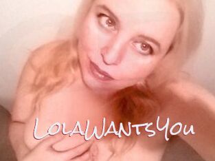 LolaWantsYou