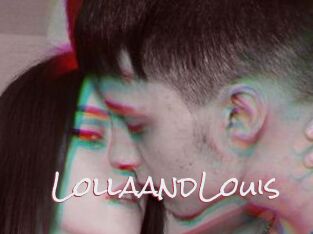 LollaandLouis