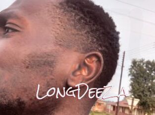 LongDeeZa