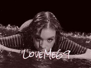 LoveMe69_