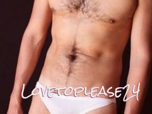 Lovetoplease24