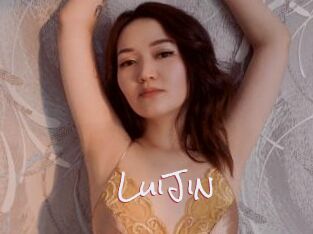LuiJin