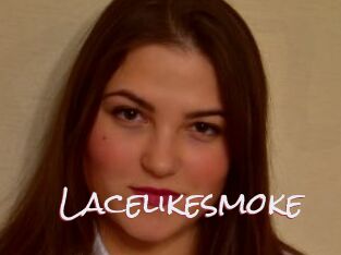 Lacelikesmoke