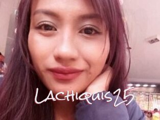 Lachiquis25