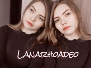 Lanarhoadeo