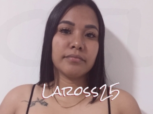 Laross25