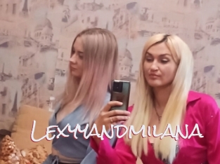 Lexyyandmilana