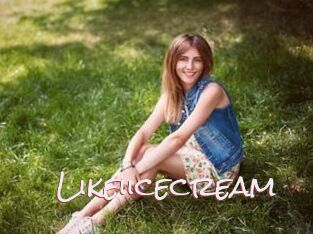 Likeiicecream