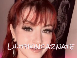 Lilithxincarnate