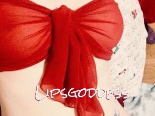 Lipsgoddess