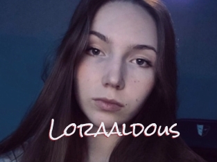 Loraaldous