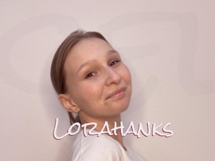 Lorahanks