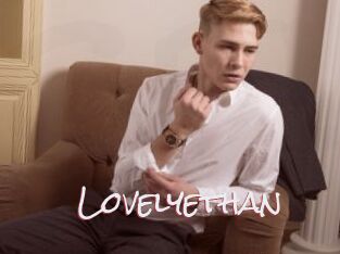 Lovelyethan