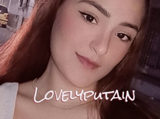 Lovelyputain