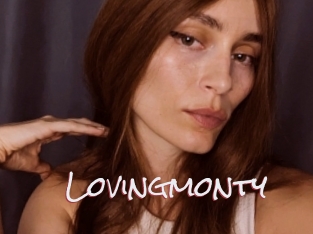 Lovingmonty