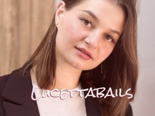 Lucettabails