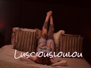 Lusciousloulou