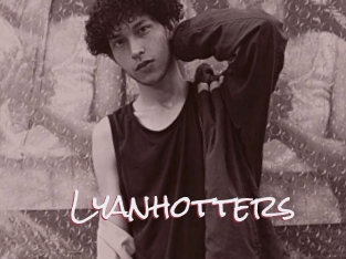 Lyanhotters